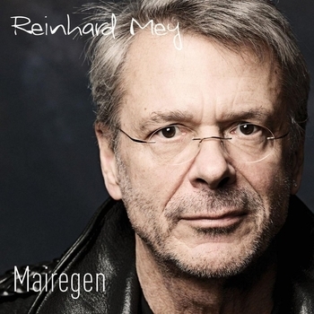 Альбом «Mairegen» Reinhard Mey