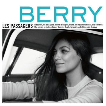 Песня «Si souvent (Les Passagers 2012)» - Berry