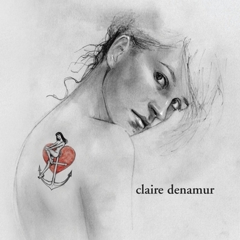 Альбом «Claire Denamur» исполнителя Claire Denamur