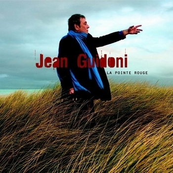 Альбом «La Pointe Rouge» Jean Guidoni