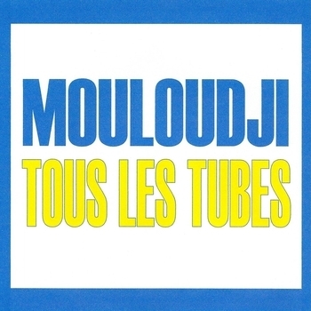 Альбом «Tous les tubes» Mouloudji