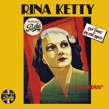 Альбом «Du Caf Conc au Music Hall» Rina Ketty