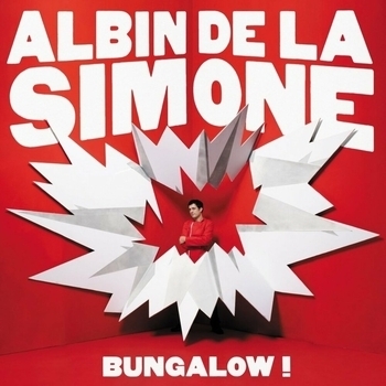 Альбом «Bungalow !» исполнителя Albin De La Simone