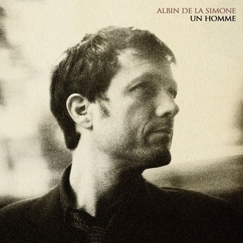 Песня «La premiere femme de ma vie (Un homme 2013)» - Albin de la Simone