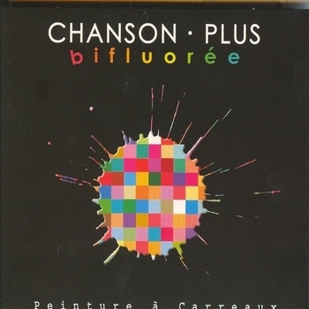 Песня «Le champignon de Paris (Peinture a carreaux 2006)» - Chanson Plus Bifluorée