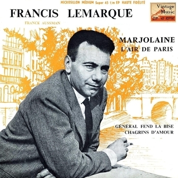 Альбом «Vintage French Song Nº 94 - EPs Collectors, "Marjolaine"» Francis Lemarque