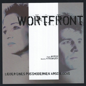 Альбом «Lieder Eines Postmodernen Arschlochs» Wortfront