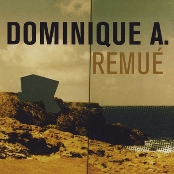 Песня «Exit (Remue 1999)» - Dominique A