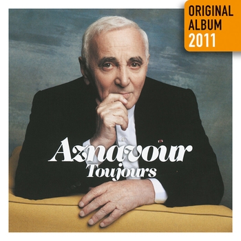 Альбом «Toujours» Charles Aznavour